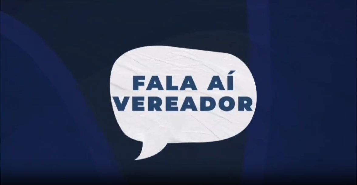 Fala Aí Vereador - TV Câmara